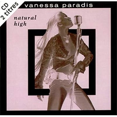 Natural High/Paradis