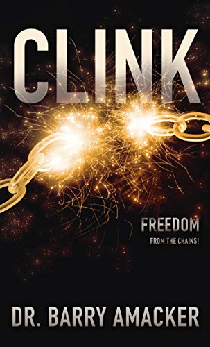 CLINK: Freedom from the Chains! (English Edition)