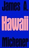 Hawaii. Roman - James A. Michener