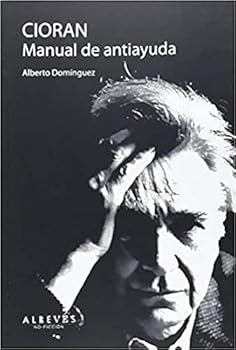 Paperback Cioran. Manual de antiayuda [Spanish] Book