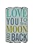 Creative Wood Love You to The Moon and Back Wall Plaque