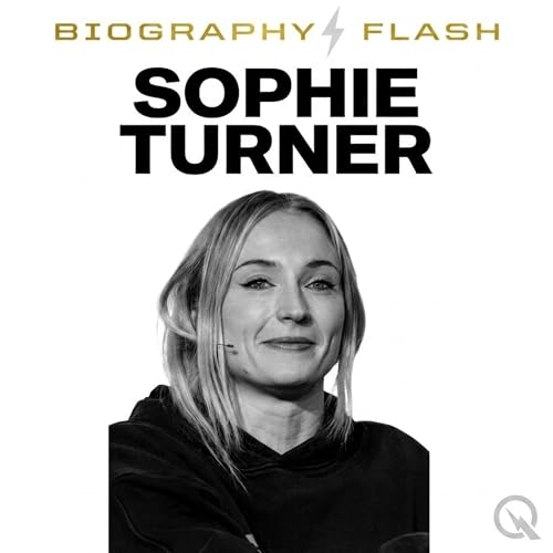 『Sophie Turner - Biography Flash』のカバーアート