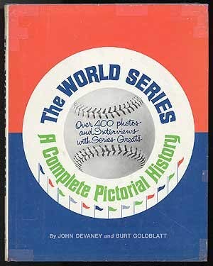The World Series;: A complete pictorial history, 0528819887 Book Cover