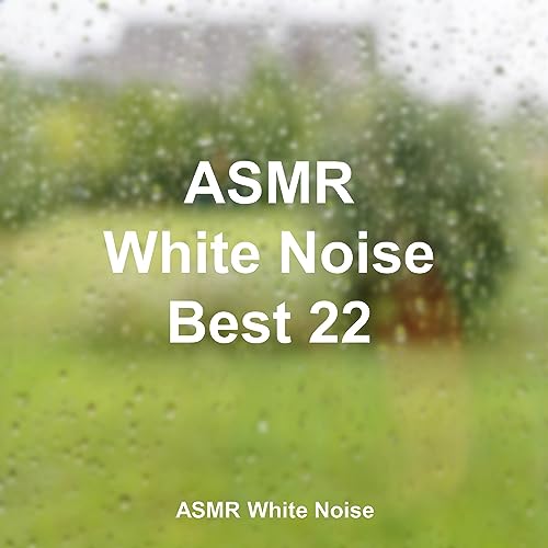 Amazon Music ASMR White NoiseのASMR 백색소음 자장가 Best 22 (ASMR 자장가, 숙면, 수면