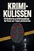 Krimi-Kulissen: 43 Drehorte und Schauplätze für Fans von Tatort, Krimi & Co.