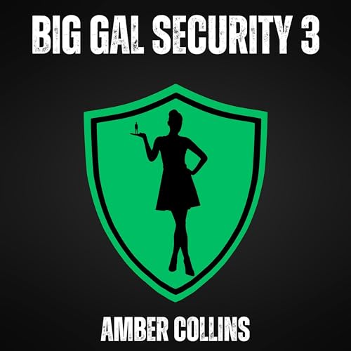 Couverture de Big Gal Security 3