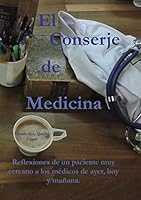 El Conserje de medicina 8468661082 Book Cover