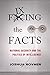 Fixing the Facts: National Security and the Politics of Intelligence (Cornell Studies in Security Affairs)