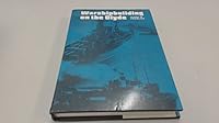 Warship Building on the Clyde 0859761932 Book Cover