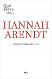  Qué sabes de Hannah Arendt (OTROS NO FICCIÓN)