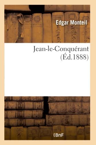Jean-Le-Conquérant (Litterature) (French Edition)