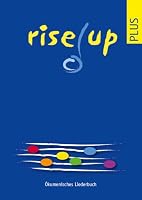 Rise Up Plus: Okumenisches Liederbuch 3290179869 Book Cover