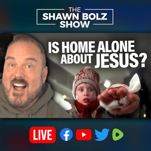 Every Christmas Movie is Basically Christian "LOL" - Home Alone & Grinch | The Shawn Bolz Show copertina