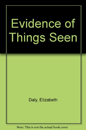 Evidence of Things Seen B000EHHH46 Book Cover