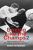 the champ tequila lyrics  Boxing Like the Champs 2: More Lessons from Boxing\'s Greatest Fighters (English Edition)