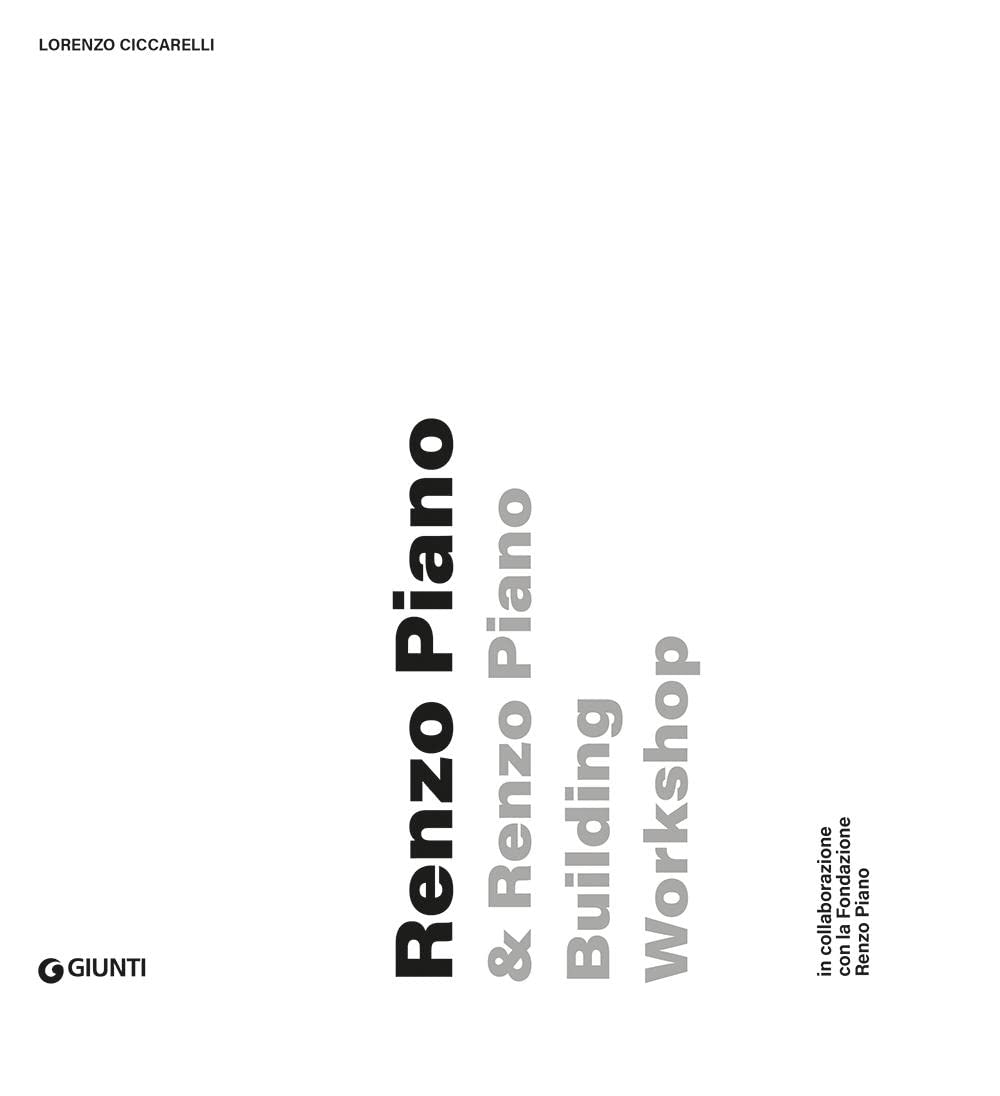 Renzo Piano & Renzo Piano Building Work