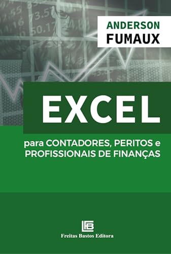 Excel Para Contadores, Peritos e Profissionais de Finanças