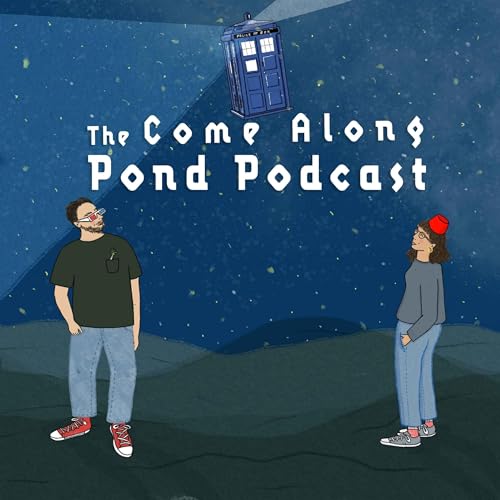 Come Along Pond: A Doctor Who Podcast cover art
