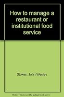 How to manage a restaurant or institutional food service 0697083144 Book Cover