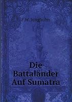 Die Battaländer Auf Sumatra 5519070962 Book Cover