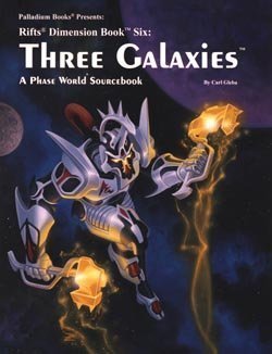 Rifts: Phase World: The Three Galaxies