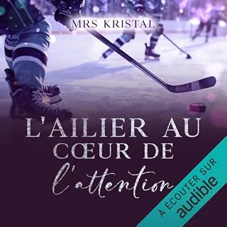 Couverture de L'ailier au c&oelig;ur de l'attention