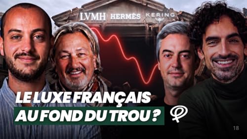 La France perd ses g&eacute;ants du luxe ? Nicolas Ch&eacute;ron, Thomas Veillet & Gauthier Haem