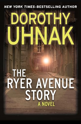 The Ryer Avenue Story: A Novel
