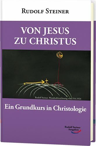 Von Jesus zu Christus: Ein Grundkurs in Christologie (Grundkurse)