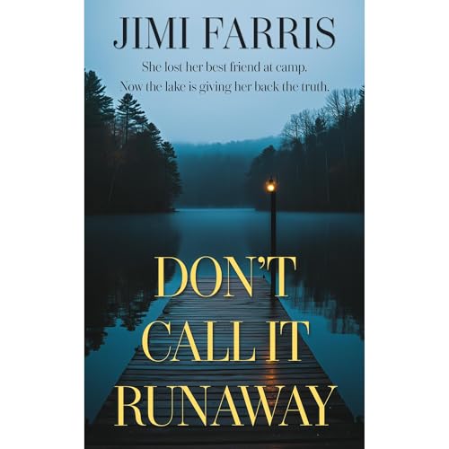Don&rsquo;t Call It Runaway Audiobook By Jimi Farris cover art