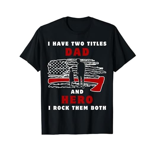 I Have Two Titles Dad Hero And I Rock Them Both Fireman IFFD Tシャツ