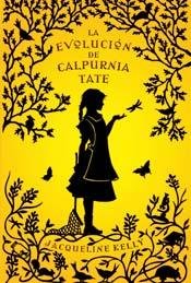 Evolucion De Calpurnia Tate La [Spanish] B003UWX9JY Book Cover