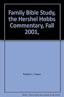 Family Bible Study, the Hershel Hobbs Commentary, Fall 2001, Volume 2, Number 1 0633055115 Book Cover