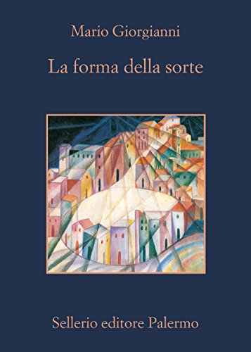  La forma della sorte (La memoria Vol. 908)