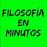 Filosofía en Minutos
