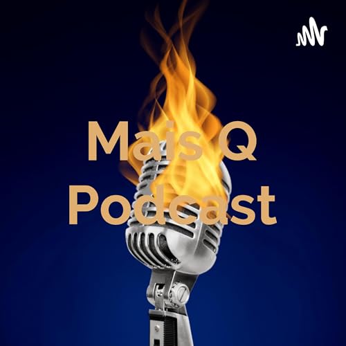 Couverture de Mais Q Podcast