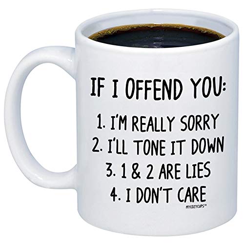 MyCozyCups Funny Gifts For Republicans - If I Offend You I Don't Care