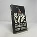 The Invisible Cure: Africa, the West, and the Fight Against AIDS