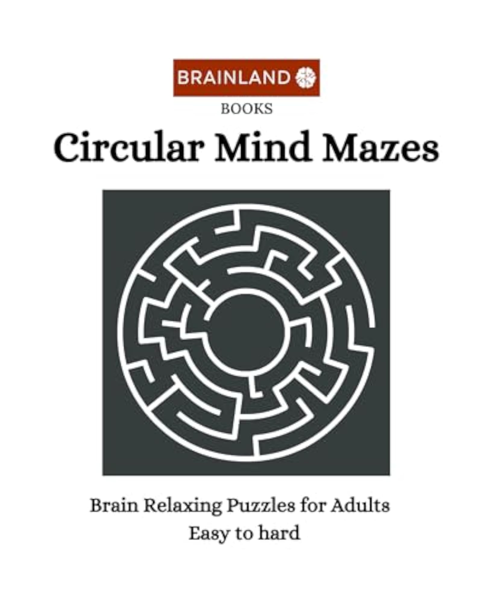 Circular Mind Mazes - Brain Relaxing Puzzles for Adults