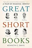 Great Short Books: A Year of Reading—Briefly