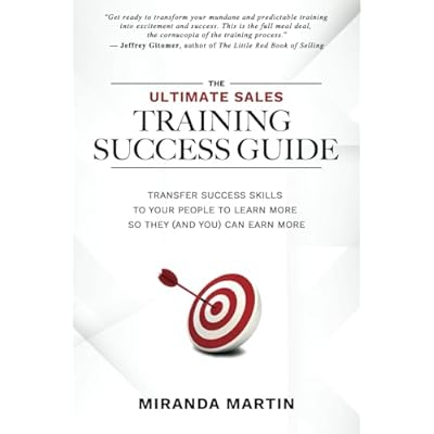 The Ultimate Sales Training Success Guide