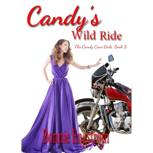 Candy's Wild Ride Audiobook By Bonnie Engstrom cover art