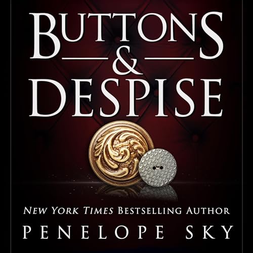 Buttons and Despise by Penelope Sky episode artwork