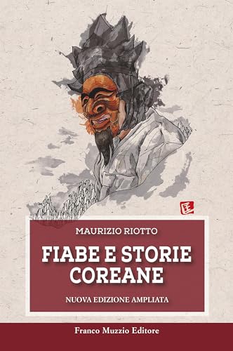 Fiabe e storie coreane (Parola di Fiaba Vol. 1) (Italian Edition)