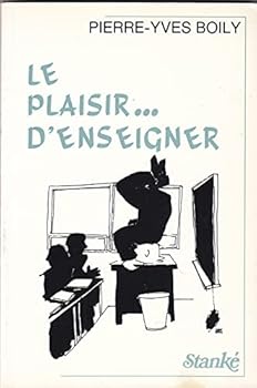 Mass Market Paperback Le plaisir-- d'enseigner (French Edition) [French] Book