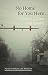 No Home for You Here: A Memoir of Class and Culture (Field Notes)