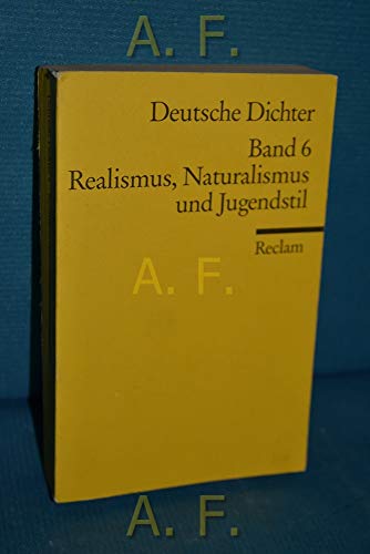 Deutsche Dichter VI. Realismus, Naturalismus un... [German] 3150086167 Book Cover