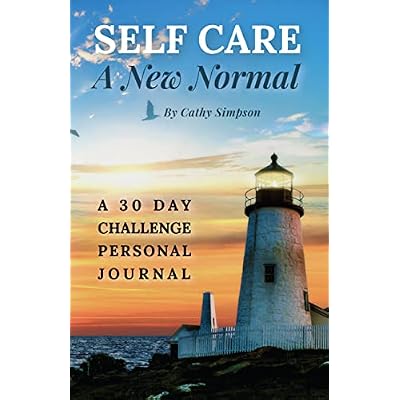 Self Care: A New Normal