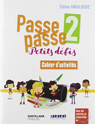 Passe Passe-Petits Defis 2 Cahier Andalucia