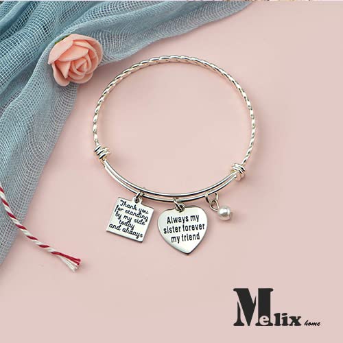 Melix Home Maid Of Honor Gift Sister Bracelet Thank You For Standing By My Side Today And Always, Always My Sister Forever My Friend Bracelet Bridesmaid Bracelets #TOP2